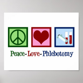 Póster Flebotomista Paz Amor Flebotomía Oficina