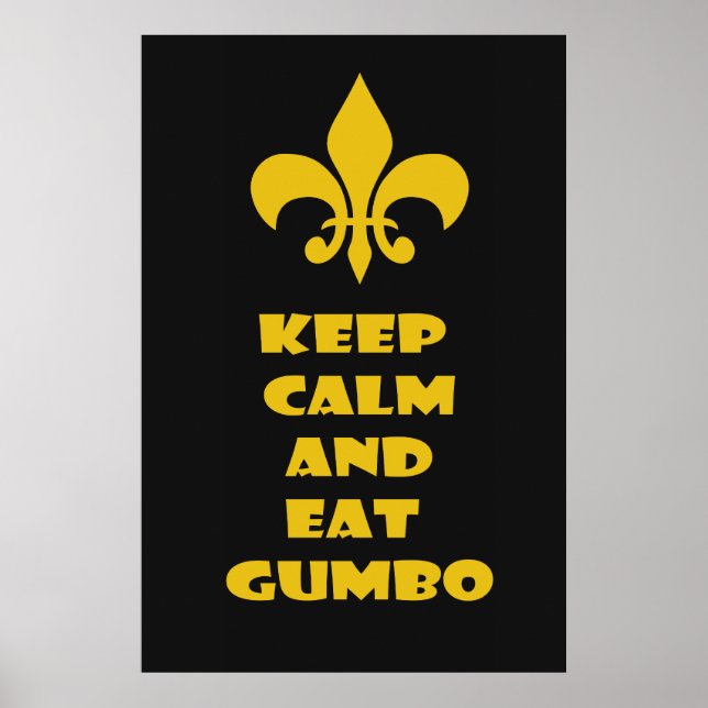 Póster Fleur de Lis Mantenga la calma comiendo Gumbo Oro  (Frente)