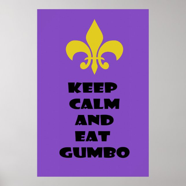 Póster Fleur de Lis Mantenga la calma comiendo Gumbo Púrp (Frente)