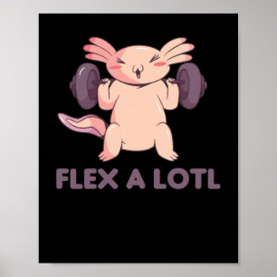 Póster Flex A Lotl Axolotl Pun Para Fitness Sport