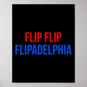 Póster Flip Flip Flipadelphia Filadelfia Elección Biden