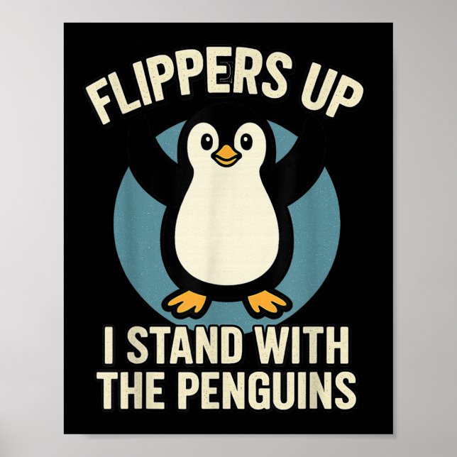 Póster Flippers De Pingüino Gracioso Me Pongo Con El Ping (Frente)
