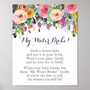 Póster Flor Baby Shower My Water Broke Game Rótulo