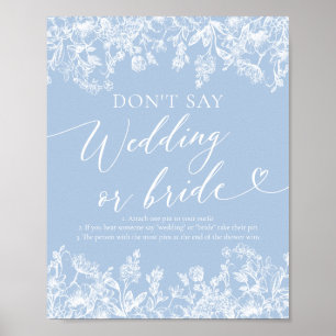 Póster Floral azul turbia no digas Boda ni juego de novia