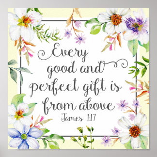 Póster Floral blanca Cada regalo bueno y perfecto