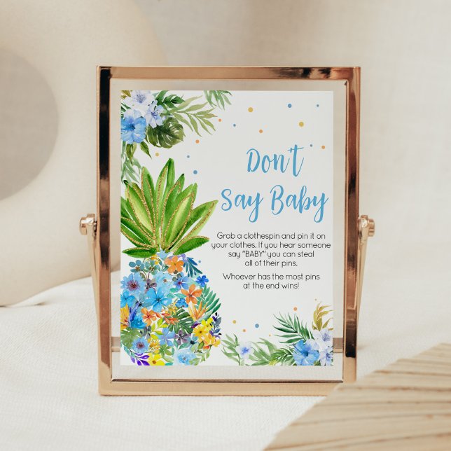 Póster Floral Blue Pineapple Baby Shower no dice bebé (Blue Gold Pineapple Baby Shower Don't Say Baby Sign)