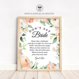 Póster Floral "Don't Say Bride" Bridal Shower Game sign