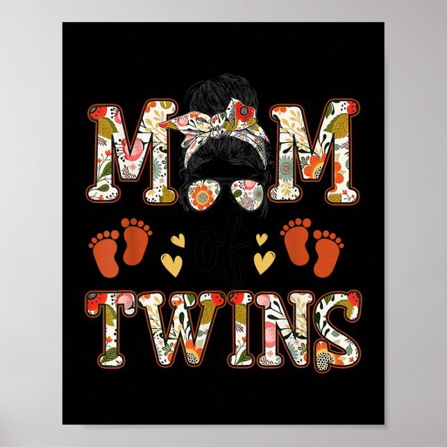 Póster Floral Mom Of Twins Messy Bun Happy Mother Day (Frente)