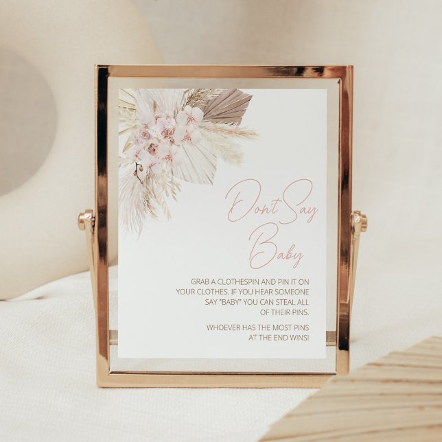 Póster Floral rosa Pampas Boho Baby Shower no dice bebé (Girl Pampas Grass Baby Shower Don't Say Baby Sign)