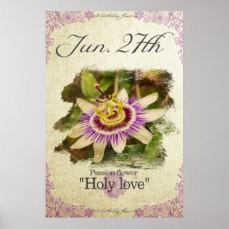 Póster Flores de cumpleaños el 27 de junio "Flor de pasió