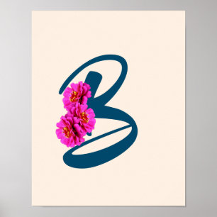 Póster Flores de Zinnia Monograma Inicial B