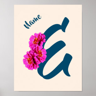 Póster Flores de Zinnia Monograma Inicial E Personalizado
