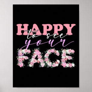 Póster Flores Feliz De Ver Tu Cara De Regreso A La Escuel