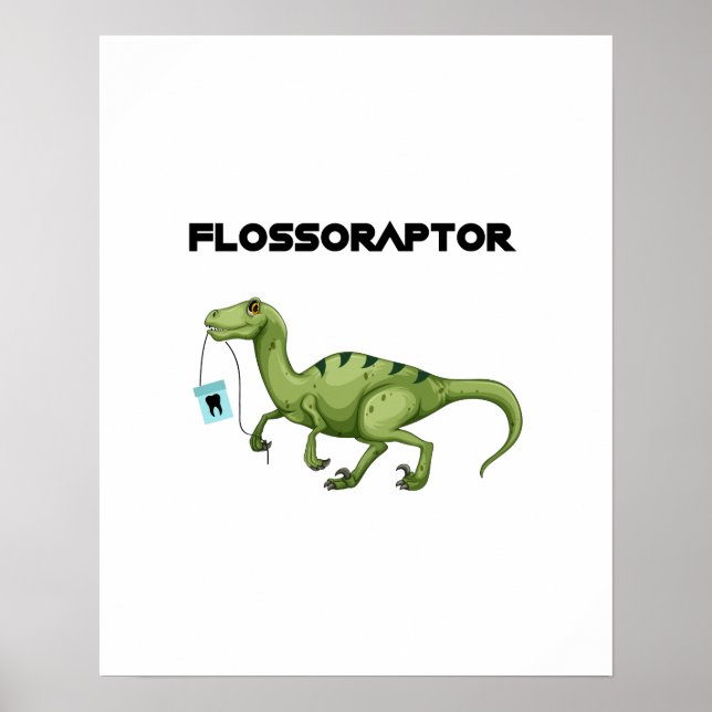 Póster Floss Flossoraptor Higiene Dental Funny - Dentista (Frente)