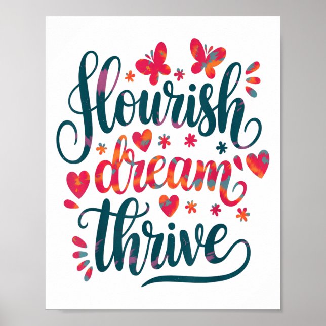 Póster Flourish Dream Thrive Motivational  (Frente)