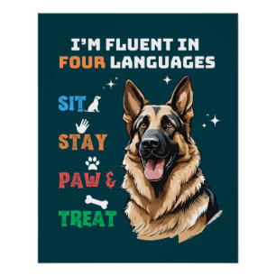 Póster Fluent In Four Languages: Sit, Stay, Paw Y Treat