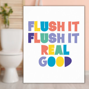 Póster Flush it Flush it Bathroom Rótulo
