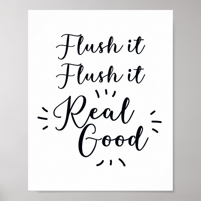 Póster Flush it Flush it Bathroom Rótulo (Frente)