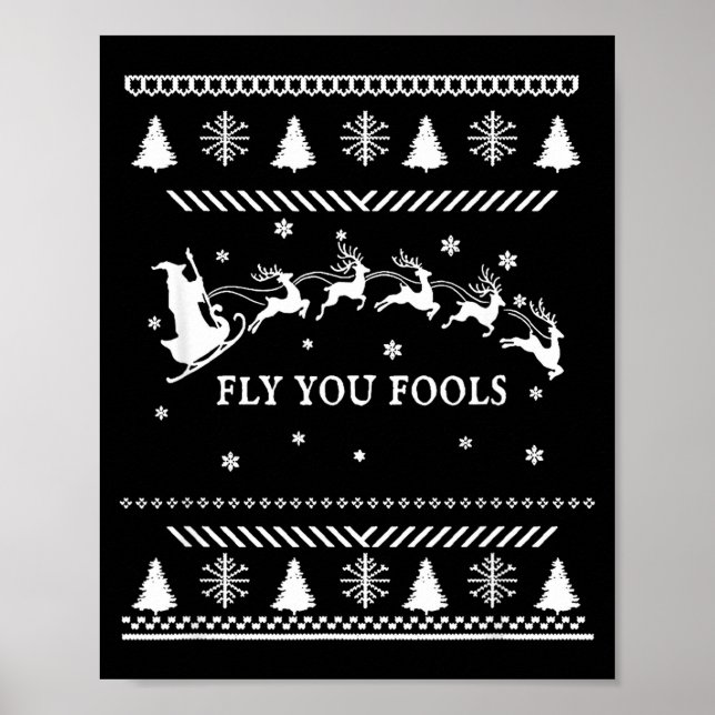 Póster Fly You Fools Wizard Santa Sleigh Reindeer Christm (Frente)