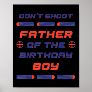 Póster Foam Dart Guerra Cumpleaños Padre Del Niño De Cump