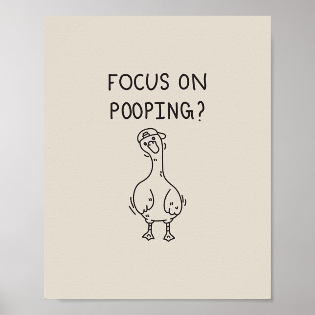 Póster Focus on pooping goose (Frente)