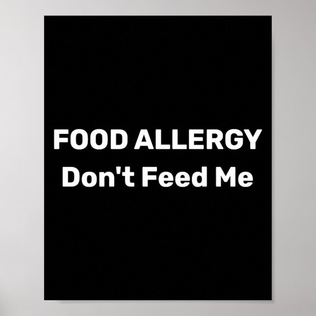 Póster Food Allergy Dont Feed Me Text Template  (Frente)