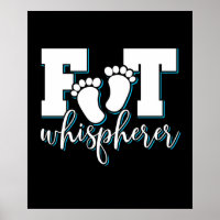 Foot Whisperer - Podiatry Podiatrist Foot Doctor