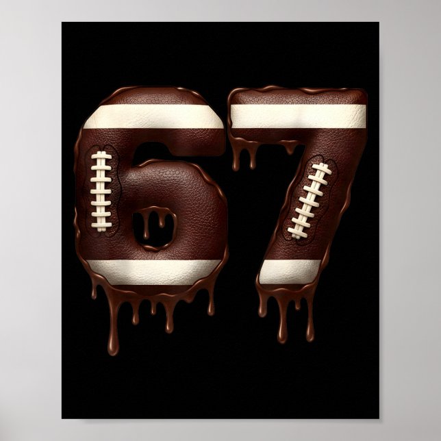 Póster Football 67 Funny Six Seven 6 7 Meme  (Frente)