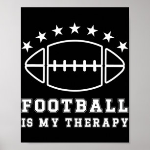 Póster Football Is My Therapy American Football 