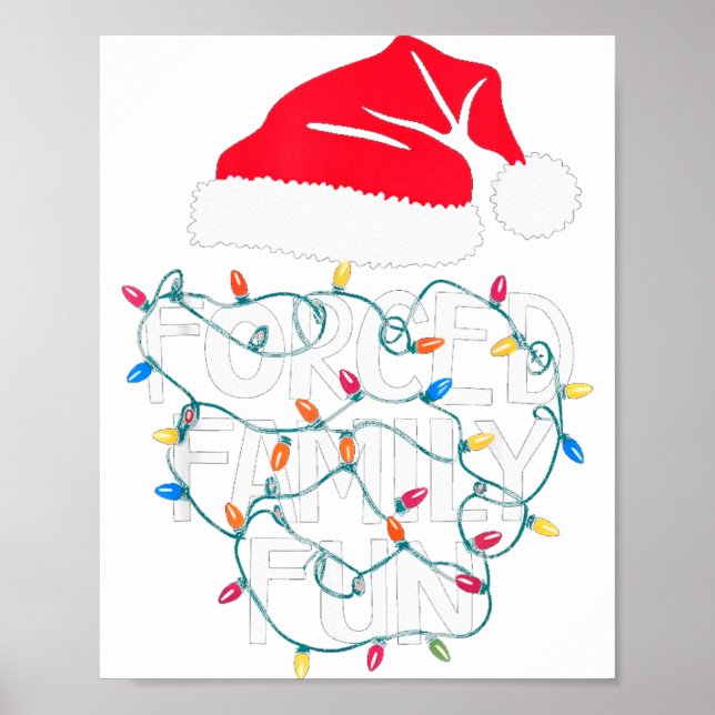 Póster Forced Family Fun Sarcastic Christmas Funny Men Wo (Frente)