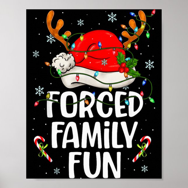 Póster Forced Family Fun Sarcastic Christmas Funny Men Wo (Frente)