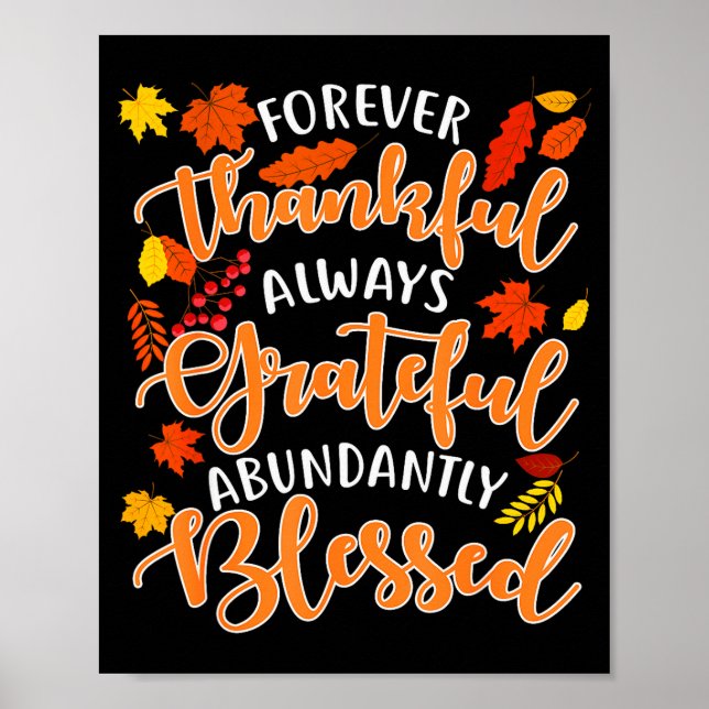 Póster Forever Thankful Always Grateful Abundantly Blesse (Frente)