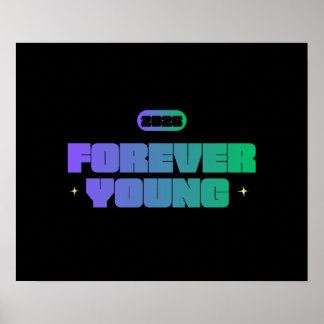 PÓSTER FOREVER YOUNG 2026, YOUTHFUL SPIRIT, NEW YEAR MOTI