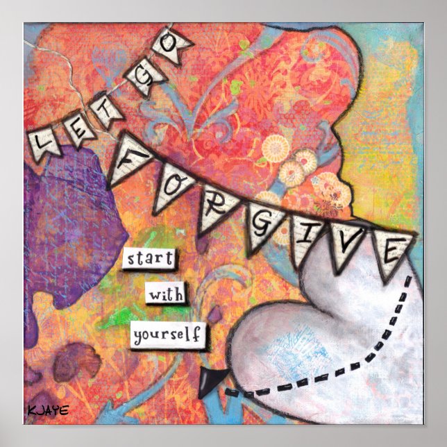 Póster Forgive. Start With Yourself - Inspirational Art (Frente)