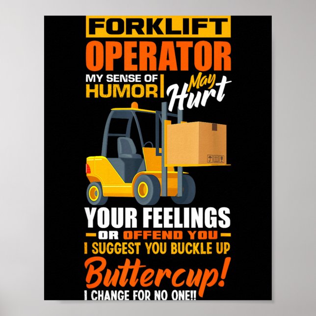 Póster Forklift Operator My Sense Of Humor Funny Forklift (Frente)
