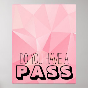 Póster Formas geométricas rosadas ¿TIENE UN PASO?