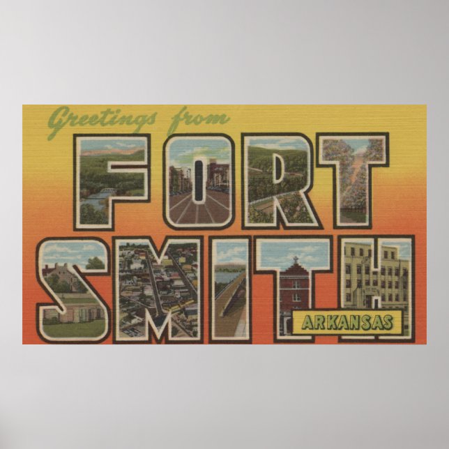 Póster Fort Smith, Arkansas - Escenas de letras grandes (Frente)
