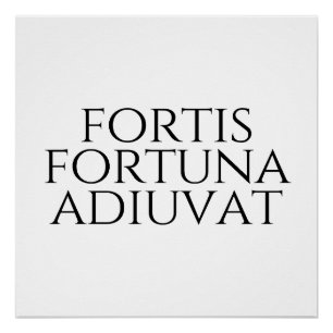 Póster Fortis Fortuna Adiuvat