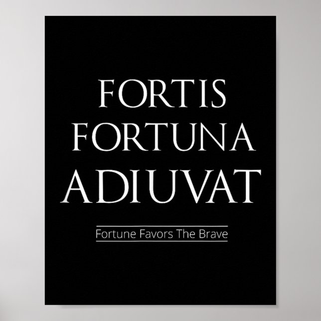 Póster Fortis Fortuna Adiuvat Favorece A Los Valientes (Frente)