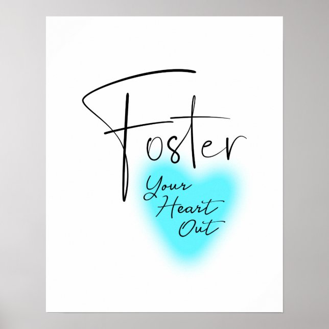 Póster Foster Your Heart Out Poster (Frente)