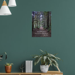 Póster Foto de camino forestal con cita de John Muir