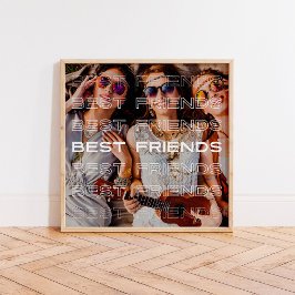 Póster Foto de los mejores amigos y texto moderno superpu