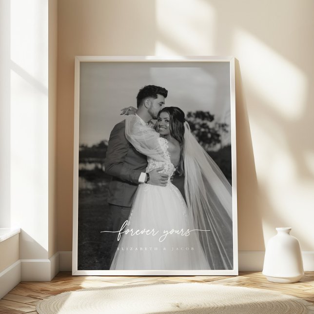 Póster Foto de pareja de Boda moderno "Forever Yours" (Subido por el creador)
