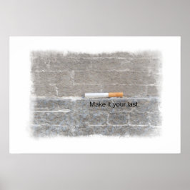 Póster Foto de su último cigarrillo que deja de fumar