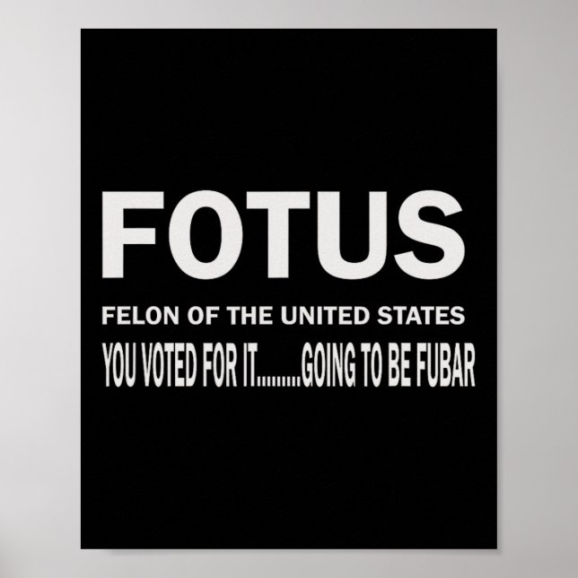 Póster Fotus First Felon Of The Us Fur Will Begin  (Frente)