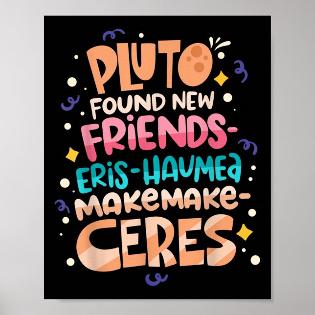 Póster Found New Friends Funny Science Quotes Planets  (Frente)