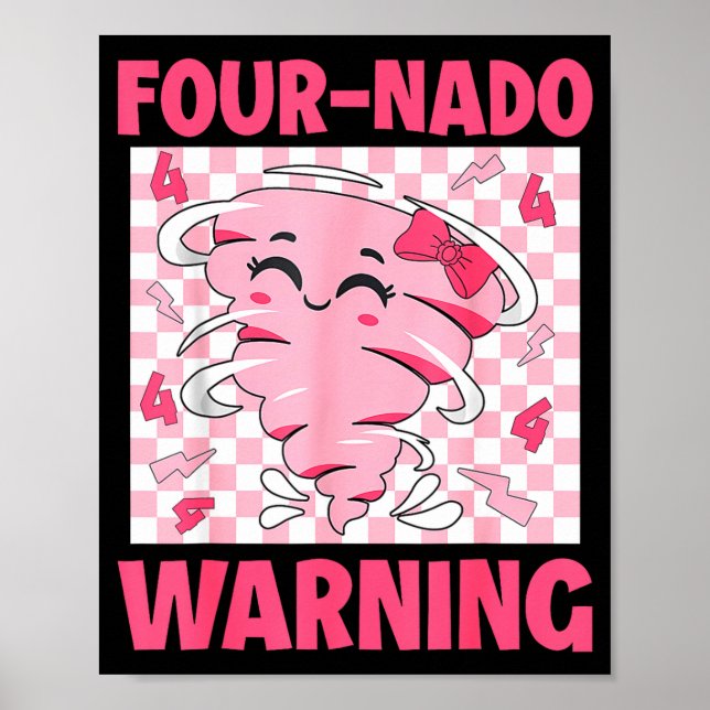 Póster Four 4 Nado Warning Nk Tornado Themed Birthday Gir (Frente)