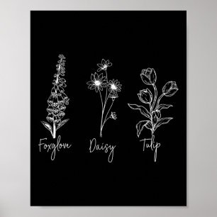 Póster Foxglove Daisy Tulip sutilmente anti Trump Liberal