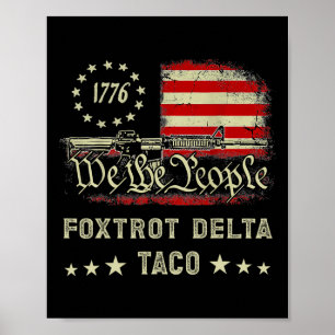 Póster Foxtrot Delta Taco resiste 8647 Vamos Taco Men W