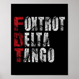 Póster Foxtrots Delta Tangos Funny Foxtrots Delta Tangos